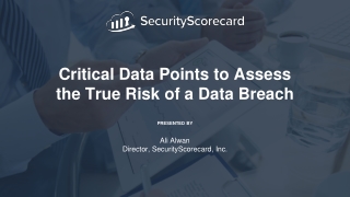 Critical Data Points to Assess the True Risk of a Data Breach