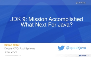 JDK 9: Mission Accomplished What Next For Java?