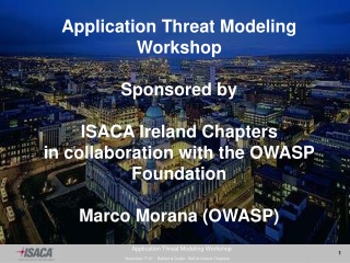 Application Threat Modeling Workshop Sponsored by ISACA Ireland Chapters