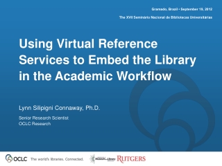 Using Virtual Reference Services to Embed the Library in the Academic Workflow