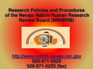 Research Policies and Procedures of the Navajo Nation Human Research Review Board (NNHRRB)