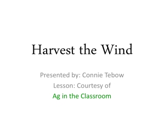 Harvest the Wind