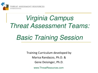 Virginia Campus Threat Assessment Teams: Basic Training Session