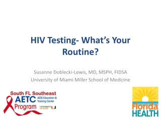 HIV Testing- What’s Your Routine?
