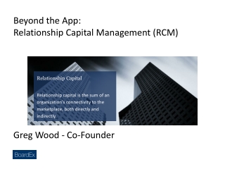 Beyond the App: Relationship Capital Management (RCM)