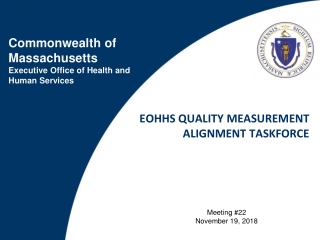 EOHHS Quality Measurement alignment taskforce