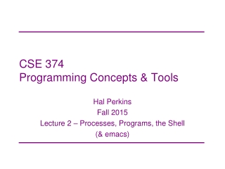 CSE 374 Programming Concepts &amp; Tools