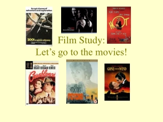 Film Study: Let’s go to the movies!