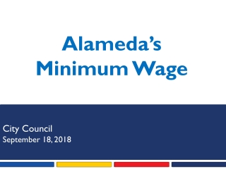 Alameda Economic Development Strategic Plan Task Force Meeting #4 October 30, 2017