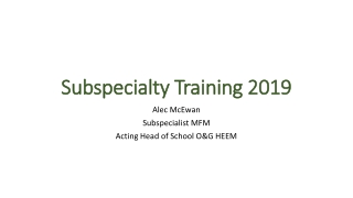 Subspecialty Training 2019