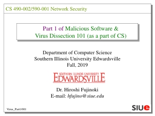 Part 1 of Malicious Software &amp; Virus Dissection 101 (as a part of CS)