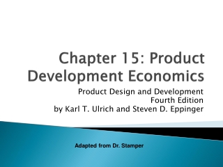 Chapter 15: Product Development Economics