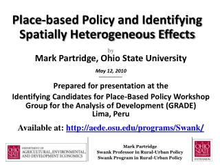 Place-based Policy and Identifying Spatially Heterogeneous Effects