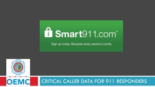 CRITICAL CALLER DATA FOR 911 RESPONDERS