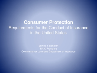 Consumer Protection Requirements for the Conduct of Insurance in the United States