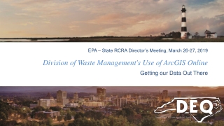 Division of Waste Management's Use of ArcGIS Online