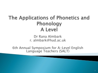 The Applications of Phonetics and Phonology A Level