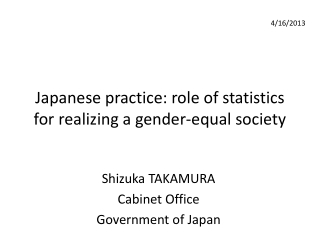 Japanese practice: role of statistics for realizing a gender-equal society