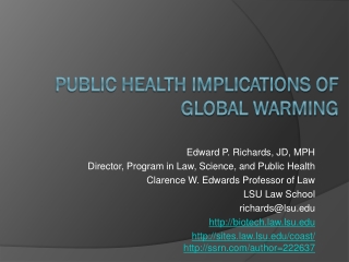 Public Health Implications of Global Warming