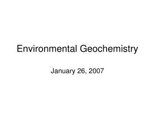 Environmental Geochemistry