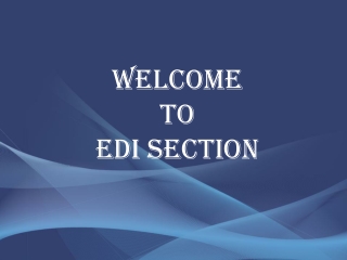 Welcome to edi section