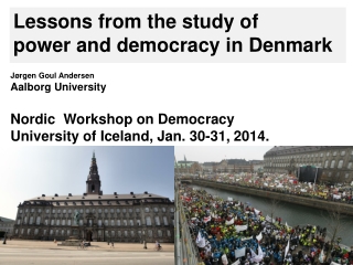 Lessons from the study of power and democracy in Denmark