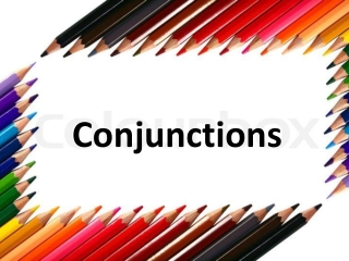 Conjunctions