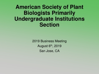 American Society of Plant Biologists Primarily Undergraduate Institutions Section