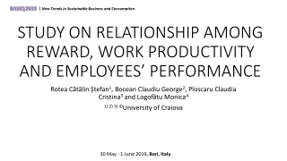 STUDY ON RELATIONSHIP AMONG REWARD, WORK PRODUCTIVITY AND EMPLOYEES’ PERFORMANCE