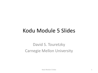 Kodu Module 5 Slides