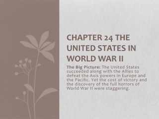 Chapter 24 The United States in World War II