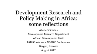 Development Research and Policy Making in Africa: some reflections