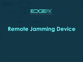 Remote Jamming Device