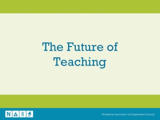 The Future of Teaching