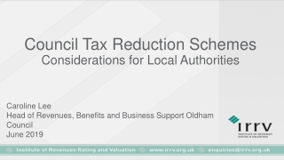 Caroline Lee Head of Revenues, Benefits and Business Support Oldham Council June 2019