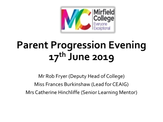 Parent Progression Evening 17 th June 2019