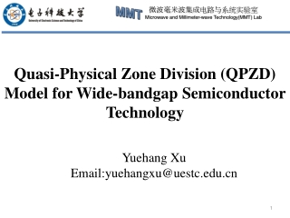 Quasi-Physical Zone Division (QPZD) Model for Wide- bandgap Semiconductor Technology