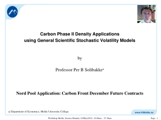 Carbon Phase II Density Applications using General Scientific Stochastic Volatility Models by