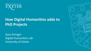 How Digital Humanities adds to PhD Projects