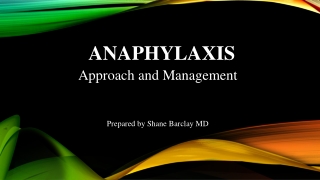 Anaphylaxis