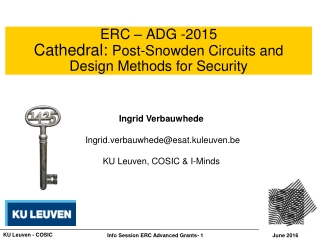 ERC – ADG -2015 Cathedral: Post-Snowden Circuits and Design Methods for Security