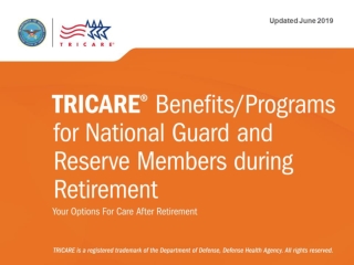 TRICARE Benefits/Programs for National Guard and Reserve during Retirement