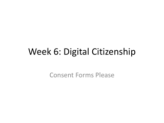 Week 6: Digital Citizenship