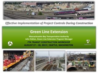 FTA TRANSIT CONSTRUCTION WORKSHOP AUGUST 27 – 28, 2019 | SEATTLE, WASHINGTON