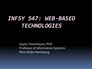 INFSY 547: WEB-Based Technologies
