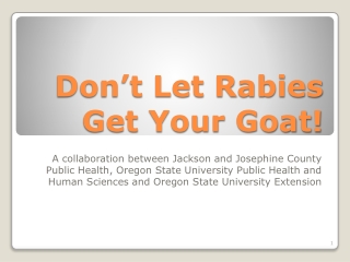 Don’t Let Rabies Get Your Goat!