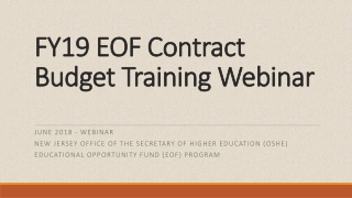 FY19 EOF Contract Budget Training Webinar