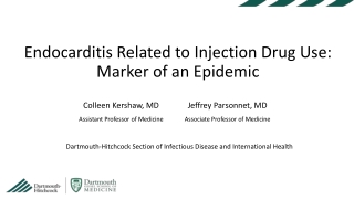 Endocarditis Related to Injection Drug Use: Marker of an Epidemic