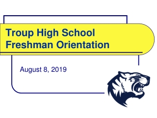 Troup High School Freshman Orientation