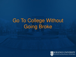 Go To College Without Going Broke